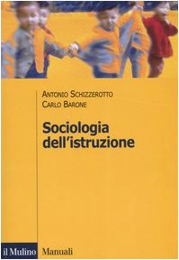 Stock image for Sociologia dell'istruzione for sale by medimops