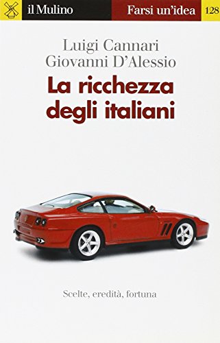 Stock image for La ricchezza degli italiani for sale by MARCIAL PONS LIBRERO