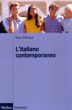 9788815114235: L'italiano contemporaneo (Itinerari. Linguistica)