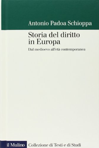 Beispielbild fr Storia del diritto in Europa. Dal medioevo all'et contemporanea zum Verkauf von medimops