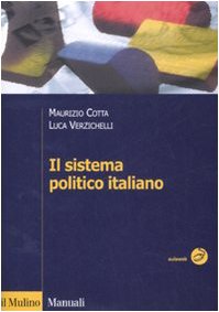 9788815122216: Il sistema politico italiano (Manuali. Politica)