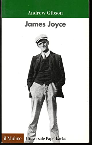 James Joyce (9788815125781) by Andrew Gibson