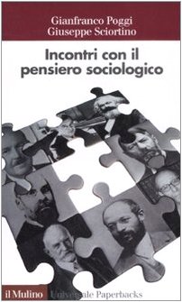 Beispielbild fr Incontri con il pensiero sociologico zum Verkauf von libreriauniversitaria.it