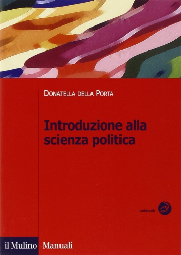 Introduzione alla scienza politica (9788815126580) by Donatella Della Porta