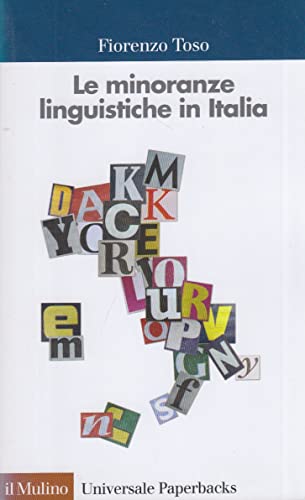 9788815126771: Le minoranze linguistiche in Italia
