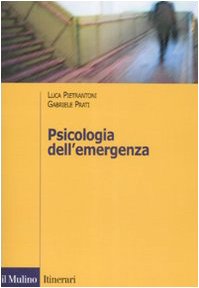 Stock image for Psicologia dell'emergenza for sale by libreriauniversitaria.it