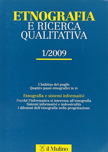 Etnografia e ricerca qualitativa (2009). Vol. 1