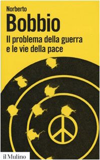 Stock image for Il problema della guerra e le vie della pace for sale by medimops