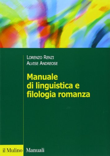 Beispielbild fr Manuale di linguistica e filologia romanza zum Verkauf von medimops