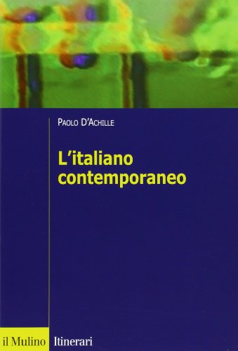 9788815138330: L'Italiano contemporaneo