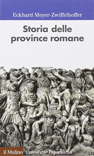 Stock image for Storia delle province romane for sale by libreriauniversitaria.it
