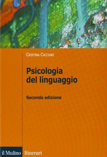 Stock image for Psicologia del linguaggio for sale by GF Books, Inc.