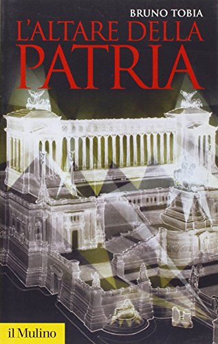 Stock image for L'Altare della Patria for sale by Revaluation Books