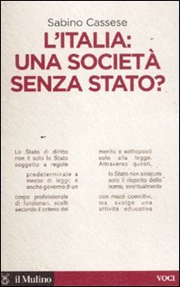 Beispielbild fr L'Italia: una societ senza stato? zum Verkauf von medimops