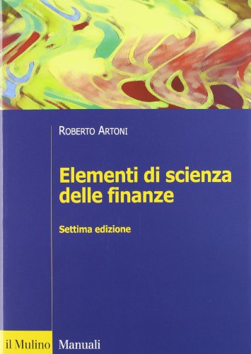 9788815239082: Elementi di scienza delle finanze (Manuali. Economia)