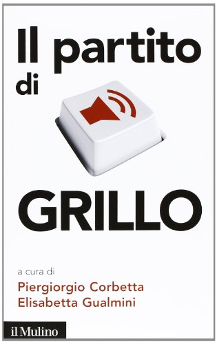 Imagen de archivo de Il partito di Grillo. a la venta por FIRENZELIBRI SRL