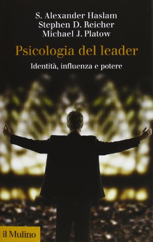 Imagen de archivo de Psicologia del leader. Identit, influenza e potere a la venta por libreriauniversitaria.it
