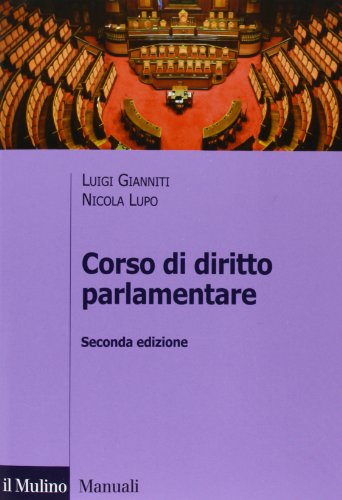 9788815245892: Corso di diritto parlamentare (Manuali)