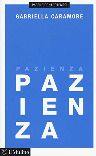 Stock image for Pazienza for sale by WorldofBooks