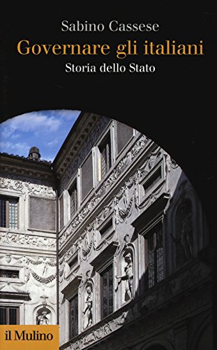 9788815251008: Governare gli italiani. Storia dello Stato (Collezione di testi e di studi)