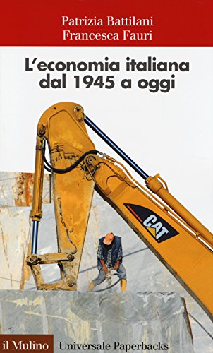 Imagen de archivo de L'economia italiana dal 1945 a oggi a la venta por medimops