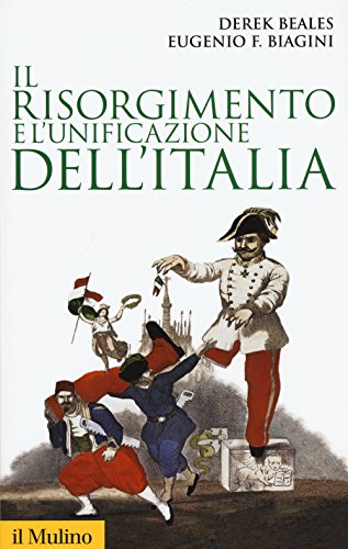 9788815258397: Il Risorgimento e l'unificazione dell'Italia