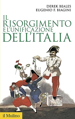 Stock image for Il Risorgimento e l'unificazione dell'Italia for sale by libreriauniversitaria.it