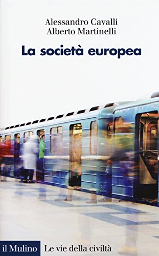 Beispielbild fr La societ europea zum Verkauf von libreriauniversitaria.it
