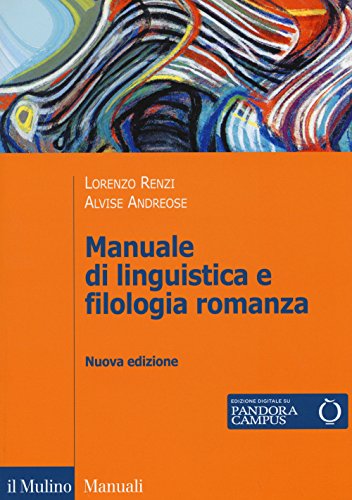 Beispielbild fr Manuale di linguistica e filologia romanza. Con e-book zum Verkauf von medimops