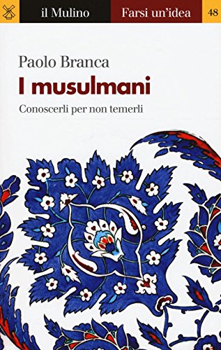 Stock image for I musulmani for sale by libreriauniversitaria.it
