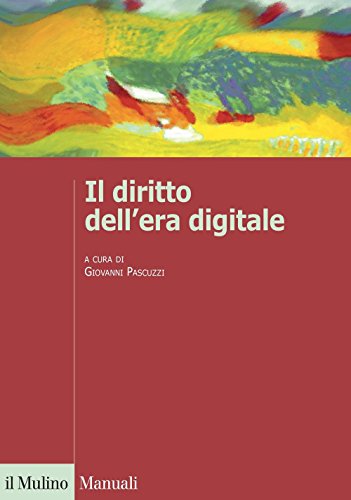 9788815266170: Il diritto dell'era digitale (Manuali)