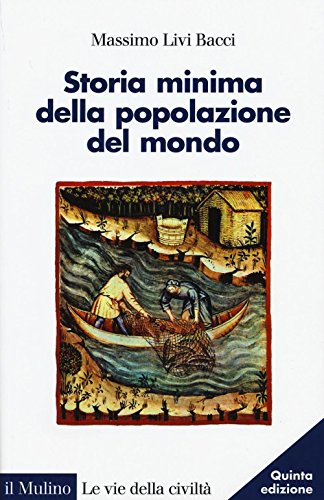 9788815266491: Storia minima della popolazione del mondo: 1