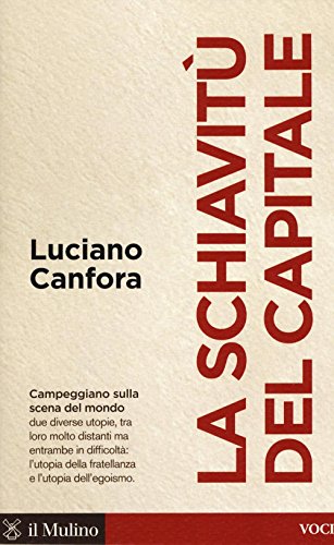 9788815267368: La schiavit del capitale