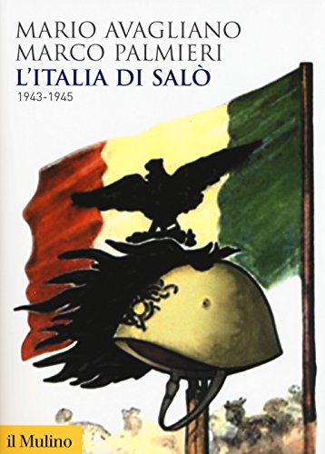 9788815270504: L'Italia di Sal. 1943-1945 (Biblioteca storica)