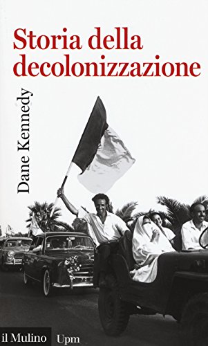 Stock image for Storia della decolonizzazione for sale by libreriauniversitaria.it