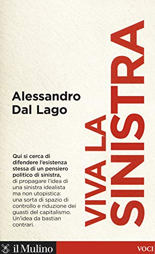 Stock image for Viva la sinistra for sale by libreriauniversitaria.it