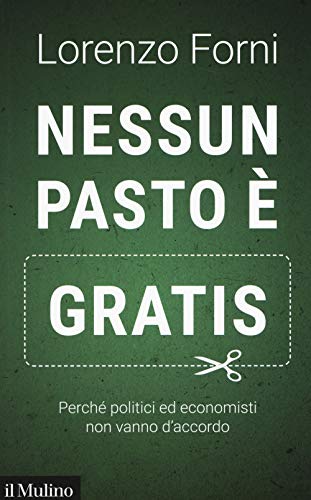 Beispielbild fr Forni - Nessun Pasto E Gratis (1 BOOKS) zum Verkauf von medimops