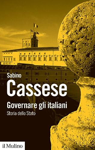 Stock image for Governare gli italiani. Storia dello Stato for sale by medimops