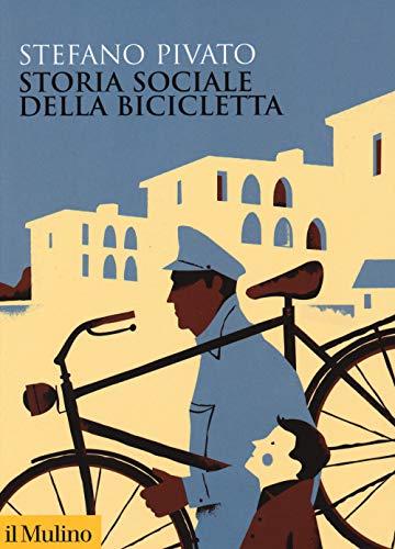 9788815285218: Storia sociale della bicicletta