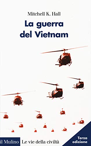 Stock image for La guerra del Vietnam for sale by Brook Bookstore On Demand