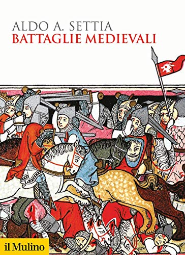 9788815286444: Battaglie medievali (Biblioteca storica)