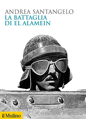9788815287373: La battaglia di El Alamein