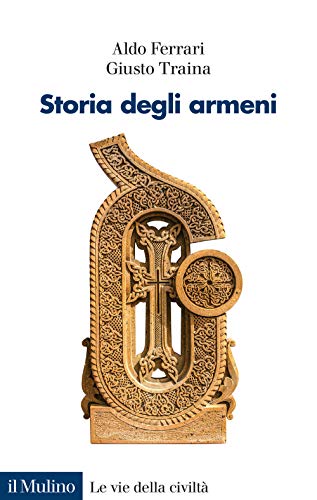 Beispielbild fr Storia degli armeni zum Verkauf von libreriauniversitaria.it