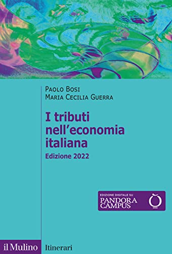 Beispielbild fr I Tributi Nell'economia Italiana zum Verkauf von medimops