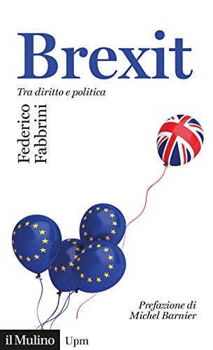 Stock image for Brexit. Tra diritto e politica for sale by libreriauniversitaria.it