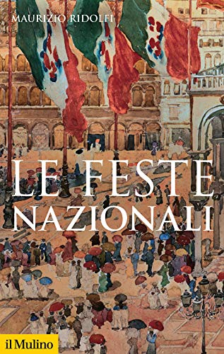 Stock image for Le feste nazionali for sale by Brook Bookstore