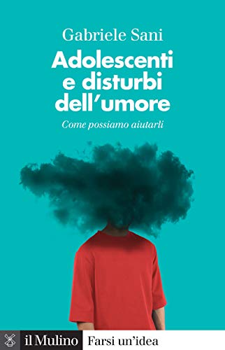 Stock image for ADOLESCENTI E DISTURBI DELL'UM for sale by Brook Bookstore