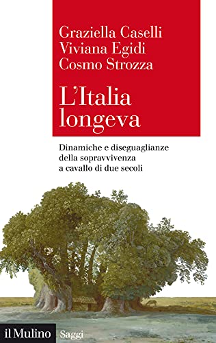 Stock image for L'ITALIA LONGEVA for sale by Brook Bookstore