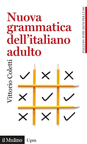 9788815294241: Nuova grammatica dell'italiano adulto (Universale paperbacks Il Mulino)