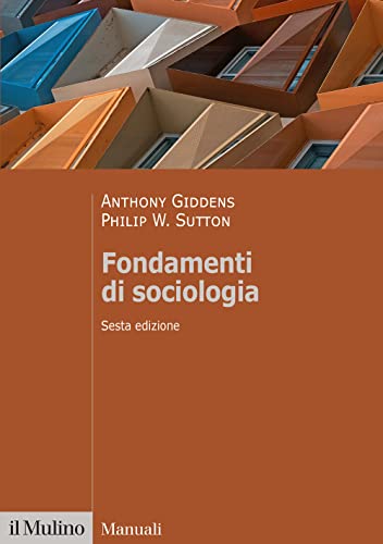 Imagen de archivo de Fondamenti di sociologia (Manuali) a la venta por libreriauniversitaria.it